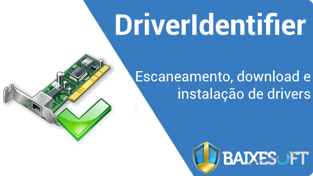 DriverIdentifier banner baixesoft