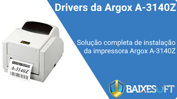 Impressora Argox A 3140Z BANNER BAIXESOFT