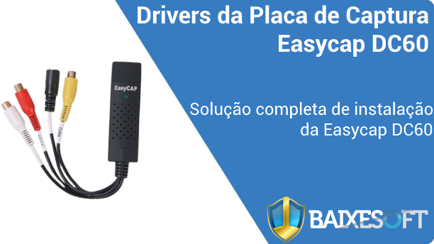 Placa de Captura Easycap DC60 BANNER BAIXESOFT