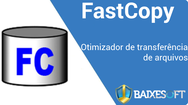 FastCopy banner baixesoft