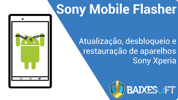 Sony Mobile Flasher banner baixesoft