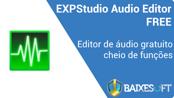 EXPStudio Audio Editor FREE banner baixesoft