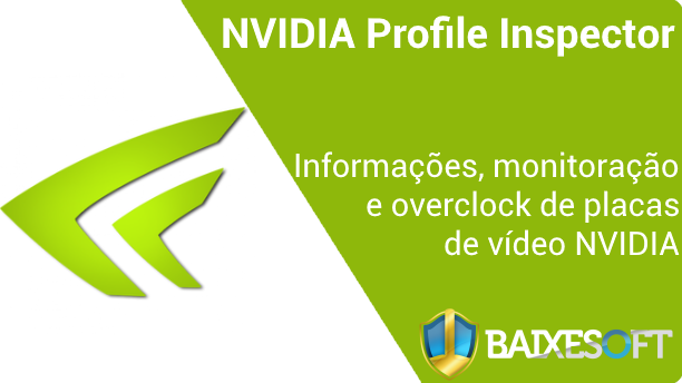 NVIDIA Profile Inspector banner baixesoft