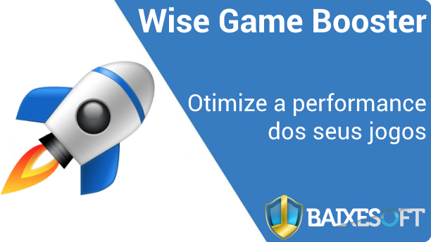 Wise Game Booster banner baixesoft