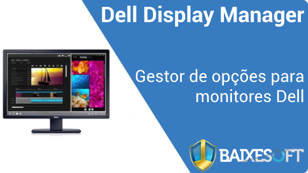 Dell Display Manager banner baixesoft