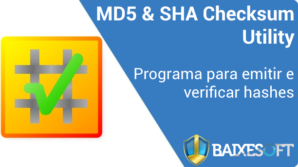 MD5 & SHA Checksum Utility banner baixesoft