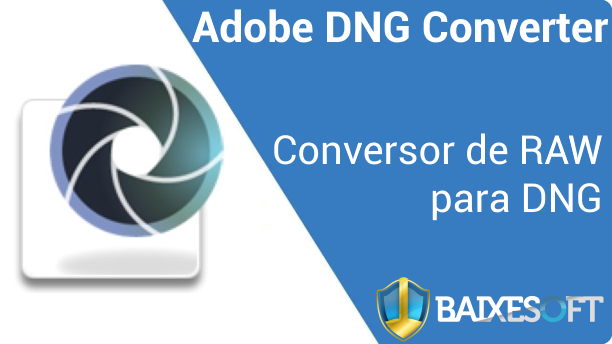 Adobe DNG Converter BANNER baixesoft