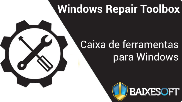 Windows-Repair-Toolbox-banner-baixesoft-3