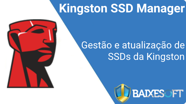 Kingston SSD Manager banner baixesoft