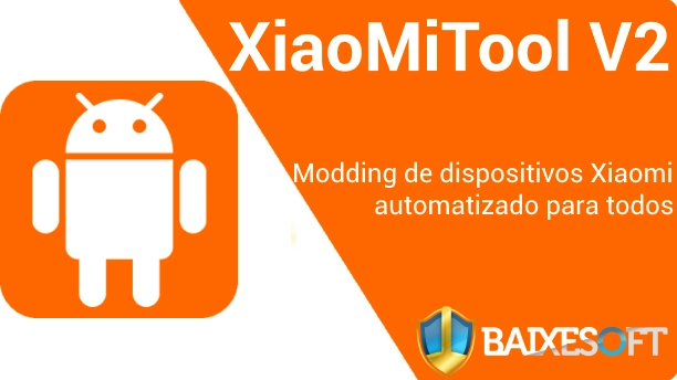 XiaoMiTool V2 banner baixesoft