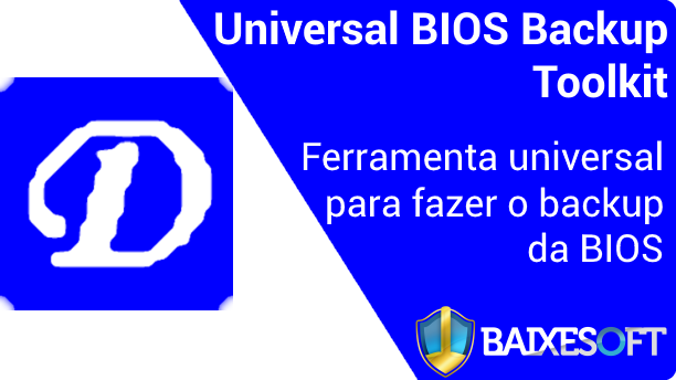 download universal bios backup toolkit 2.0 download universal bios backup toolkit 2.0