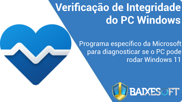 Verificação de Integridade do PC Windows banner baixesoft