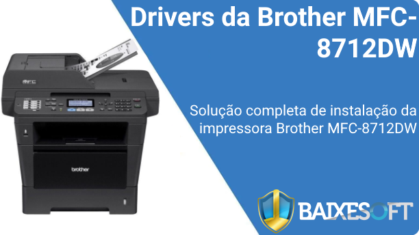 Impressora Brother MFC 8712DW banner