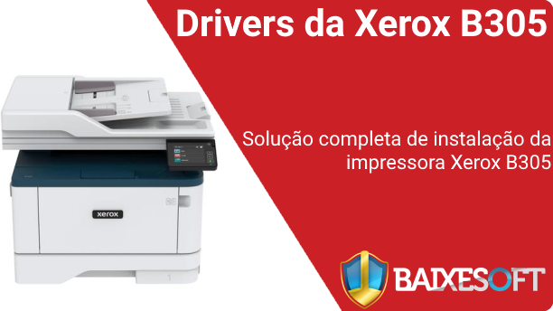 Xerox B305 banner