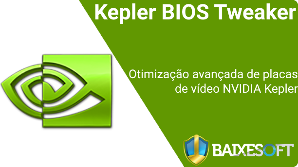 Kepler BIOS Tweaker banner