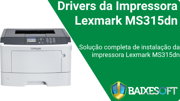 Lexmark MS315dn banner